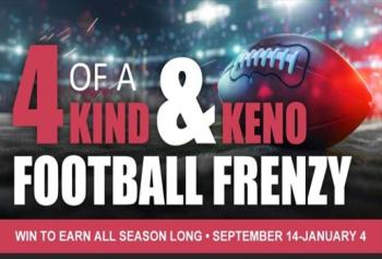 4 OF A KIND & KENO FOOTBALL FRENZY